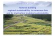 Towards(building( (regional(sustainability((in(monsoon(Asia ......2012/12/13  · Future&AsiaWorkshop& &December&13614&,&2012,&RIHN,&Kyoto& Towards(building((regional(sustainability((in(monsoon(Asia