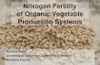 Nitrogen Fertility of Organic Vegetable Production Systemscesantabarbara.ucanr.edu/files/275396.pdf · •Organic vegetable production in Monterey County is growing rapidly •Nitrogen