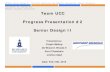 Team UCC Progress Presentation #2 Senior Design II Prog2 021815.pdf · 2015. 2. 19. · Team UCC Progress Presentation #2 Senior Design II Presented by: Crepin Mahop De’Shawnn Woods