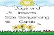 Bugs and Insects Size Sequencing Cards · Bugs and Insects Size Sequencing Cards Created Date: 20190514065346Z ...