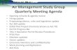 Air Management Study Group Quarterly Meeting Agenda2019/07/29  · Air Management Study Group Presentation for August 8, 2019 Author Wisconsin DNR Subject Air Management Study Group