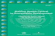Making Health Central to Sustainable Development · “Making Health Central to Sustainable Development – Planning the Health Agenda for the World Summit on Sustainable Development”