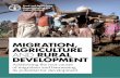 Migration, agriculture and rural development · food insecurity, inequality, unemployment, lack of social protection as well as natural resource depletion due to environmental degradation
