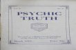 PSYCHIC TRUTH - IAPSOP · 2016. 9. 19. · jects—“Obey the! tews of my theory or receive the master lash of eternal damnation.” It is this thought that for ages has kept the