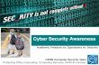 Cyber Security AwarenessCyber Security Awareness Academic Freedom vs. Operations vs. Security CERN Computer Security Team “Protecting Office Computing, Computing Services, GRID &