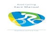 Road Cycling Race Manual.JUL19...Road Cycling Race ManualRace Manual Road Races and Time Trials
