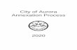City of Aurora · City of Aurora Annexation Process City of Aurora Annexation Process updated May 2020 Page 1 of 3 Introduction Annexation is the process by which property may be