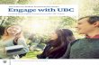 The Centre for Student Involvement & Careers Engage with UBC · Partnering with UBC’s Centre for Student Involvement & Careers is a natural fit, as its collaborative approach has