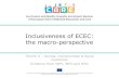 Inclusiveness of ECEC · Effects of ECEC on the disadvantaged children Targeted programmes: ECEC (especially in combination with parent-training) can yield large and long-lasting