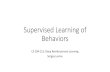 Supervised Learning of Behaviorsrail.eecs.berkeley.edu/deeprlcourse-fa18/static/slides/lec-2.pdfOther topics in imitation learning •Structured prediction •Inverse reinforcement