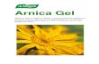 Arnica Gel - A.Vogel · arnica extract. Arnica is usually associated with treatment of bruising, especially as a homoeopathic medicament. However, there is a tradition of using the