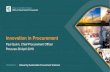 Innovation in Procurement - OGP€¦ · Innovation in Procurement Paul Quinn, Chief Procurement Officer Procurex26 April 2018