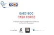 EAEC-EOC TASK FORCE KA.pdf · • Απαίτηση ανοικτής πρόσβασης σε εκπαιδευτικό υλικό, έγγραφα και μέσα που παράγονται