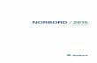 Norbord 2015 Annual Report...Norbord Inc. is the world’s largest producer of oriented strand board (OSB), with assets of $1.6 billion. We employ approximately 2,600 people at 17