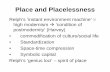 Place and Placelessness - University of Torontofaculty.geog.utoronto.ca/Rankin/CourseOutlines/GGR361H1S...Place and Placelessness Relph’s ‘instant environment machine’ = high