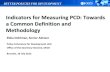 Indicators for Measuring PCD: Towards a Common Definition ... · OECD Response In May 2012, through the OECD Strategy on Development, Ministerscalled on the OECD to: •Develop evidence-based