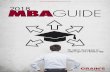 CRAIN’S CUSTOM MEDIA ADVERTISING SECTION 2018 MBAGUIDE · the Chicago region and the world. Our MBA program, over the past 40 years, continues to attract outstanding candidates