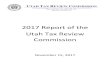 2017 Report of the Utah Tax Review CommissionIncome Tax Working Group Utah Tax Review Commission 1. Received testimony from State Auditor John Dougall providing background on why the