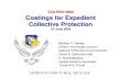 COLPRO 2005 Coatings for Expedient Collective Protectionproceedings.ndia.org/5460/5460/3_Henley.pdf · Coatings for Expedient Collective Protection 23 June 2005 Michael V. Henley