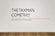 THE TAXMAN COMETH!!! · •designed to increase shipping industry and provide additional ships in case of war •colonies ok with it •mother country has the right to regulate trade.