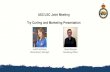 ASC/LSC Joint Meeting Try Curling and Marketing Presentation · 2017. 6. 15. · Try Curling and Marketing Presentation Judith McCleary Stuart McLean Development Manager Marketing
