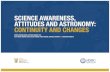 Science Aw AreneSS, AttitudeS And AStronomy: continuity ... final report.pdfstrongly agree to strongly disagree, and was administered in SASAS 2013. Each of these items is an indicator