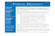 VOLUME 1, ISSUE 3 SPRING 2007 Policy Matters · VOLUME 1, ISSUE 3 SPRING 2007 POLICY MATTERS A QUARTERLY PUBLICATION OF THE UNIVERSITY OF CALIFORNIA, RIVERSIDE 3. the range of possible