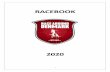 RACEBOOK - racearounddenmark.orgracearounddenmark.org/wp-content/uploads/2020/05/... · RACEBOOK 3 WELCOME TO RACE AROUND DENMARK The following Racebook is written, so that all relevant