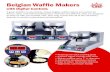 with Digital Controls - WebstaurantStore.com...Belgian Waffle Makers with Digital Controls • Rotating non-stick cooking grids • Intuitive digital controls with timer • Makes