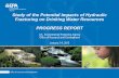 Study of the Potential Impacts of Hydraulic Fracturing on ...€¦ · Pennsylvania : Shale gas development in the Marcellus Shale ... 2013 – 2014 . 2014 . Technical Workshops Discuss