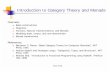 Introduction to Category Theory and Monadslumpe/ComS541/... · Diagrams! An important tool in the practice of category theory is the use of diagrams, a graphical style for representing