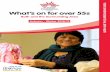 What’s on for over 55s...has been active in Bristol since 2007, originating from a recommendation by the Bristol Older Person’s Partnership Board. The charity delivers projects,