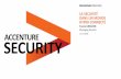 Managing Director ACCENTURE SECURITY · Source: Cost of Cyber Crime 2017, Accenture and the Ponemon Institute, September 2017 . ABOUT THE RESEARCH COST OF CYBER CRIME 2017 Examinin