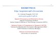 BIOMETRICS - University of Calgary in Albertamarina/601/11-Biometrics-Lecture-1… · Biometrics - Contents 2 •Fundamentals of Biometrics •Analysis, Modeling and Interpretation