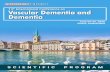 th International Conference on Vascular Dementia and Dementia...SCIENTIFIC PROGRAM Wednesday, 24th June DAY 1 Wednesday, 24th June 08:30-09:00 Registrations 09:00-09:30 Introduction