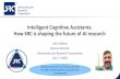 Intelligent Cognitive Assistants: How SRC is shaping the ...nseresearch.org/2018/presentations/John_Oakley~Panel_7_John_Oa… · Intelligent Cognitive Assistants: How SRC is shaping