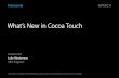 What’s New in Cocoa Touch...What’s New in Cocoa Touch Session 202 Luke Hiesterman UIKit Engineer Frameworks iOS 8 Adaptivity Adaptive View Controllers Adaptive View Controllers