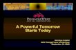 A Powerful Tomorrow Starts Todays22.q4cdn.com/464697698/files/doc...Power_Conference_September… · developments that would limit us from achieving all or some of our planned capital