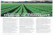 Feeding the World · Feeding the World Organic agriculture could feed the world, but will it? A state of Otopia, an organic Utopia of 100% organic food and organic agriculture is