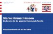 Starke Heimat Hessen · 2019. 5. 28. · Hessisches Ministerium der Finanzen Die Starke Heimat Hessen: Das sind 400 Millionen Euro, die im kommenden Jahr den Kommunen in Hessen zusätzlich