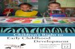 Children’s Right to Early Childhood Development · Children’s Right to Early Childhood Development Linda Biersteker Editor: Salim Vally We have attempted to ensure that the information