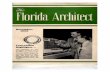 USModernist · FORT LAUDERDALE SOUTH DADE 1432. 1459 . OFFICIAL JOURNAL OF THE FLORIDA ASSOCIATION OF ARCHITECTS OF THE AMERICAN INSTITUTE OF ARCHITECTS Florida Architect F.A.A. OFFICERS
