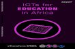 ICTs for education in Africa - documents.worldbank.org€¦ · ICTs for education in Africa. int R. 1 oduction. ICTs for education in Africa. 3. The future development of Africa and