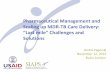 Pharmaceutical Management and Scaling up MDR-TB Care Delivery€¦ · •Electronic solutions, e.g.: full e-TB Manager for quantification and inventory management (Brazil); •utilization