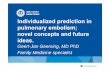 Individualized prediction in pulmonary embolism; novel ...Individualized prediction in pulmonary embolism; novel concepts and future ideas. Geert-Jan Geersing, MD PhD Family Medicine
