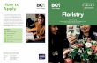 How to Apply Floristry · 2019. 11. 6. · for floristry training in the Thames Valley region. About the Course What’s Available Duration Entry Requirements 1 Year There are no