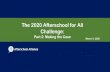The 2020 Afterschool for All Challenge Webinar_Part2_FINAL.pdfThe Ask: Increase 21. st. CCLC funding • Increase 21. st. CCLC in FY21 by $100 million, allowing an additional 100,000