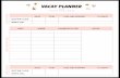 VACAY PLANNER · 2017. 12. 4. · departure arrival date time airline/airport flight# o n o u r w a y departure arrival date time airline/airport flight# g o in g h o m e vacay planner