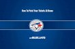 Tickets MyBlueJays home page. - MLB.commlb.mlb.com/tor/downloads/y2017/how_to_print_tickets.pdf9.Once you have clicked submit, your tickets will be downloaded onto your computer as