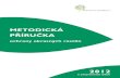 Metodická příručkaeagri.cz/public/web/file/175815/Metodicka_prirucka_2012...Dne 1. července 2012 nabyl účinnosti zákon č. 199/2012 Sb., kterým se mění zákon č. 326/2004